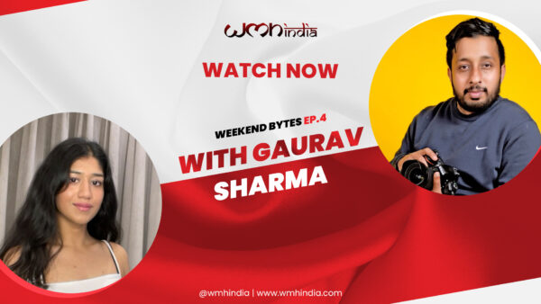 Gaurav Sharma on Weekend Bytes Season 1 Episode 4