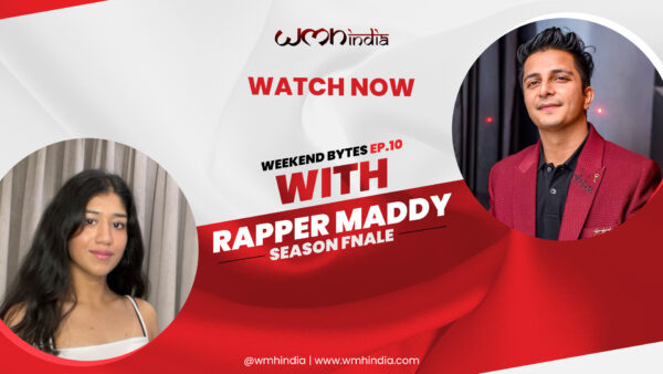 Weekend Bytes Season 1 Episode 10 – With Rapper Maddy’s Anshit Sharma